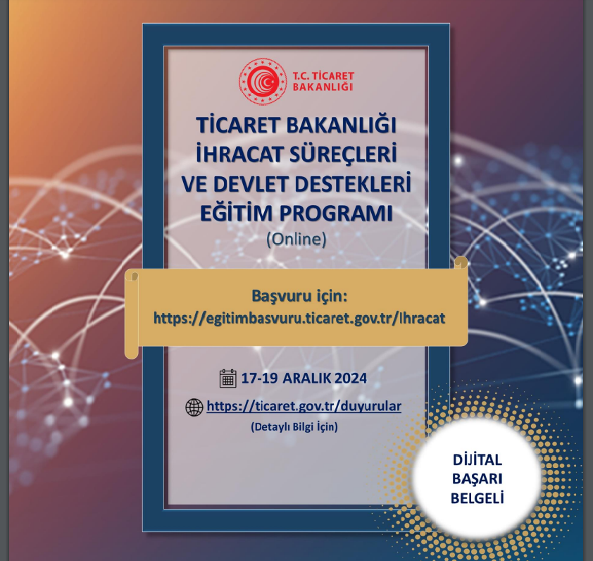 Ticaret Bakanlığı İhracat Süreçleri ve Devlet Des...